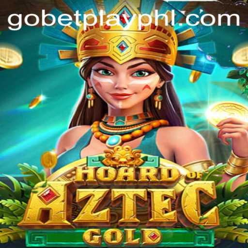 Hoard of Aztec Gold and Gobetplay: A Captivating Adventure