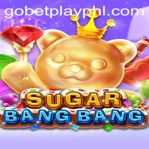 Dive into the Exciting World of SUGARBANGBANG with Gobetplay